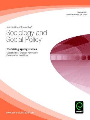 cover image of International Journal of Sociology and Social Policy, Volume 29, Issue 1 & 2